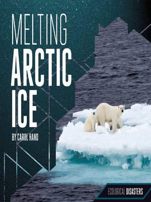 cover image of Melting Arctic Ice